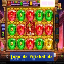 jogo de futebol de montar seu time